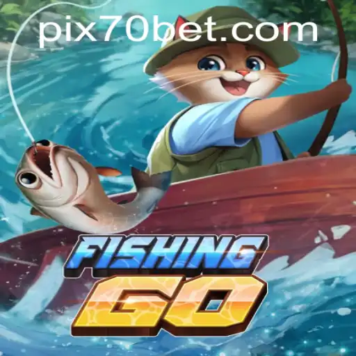Desvendando o Mundo de FishingGO e a Estratégia por Trás de 70bet.com